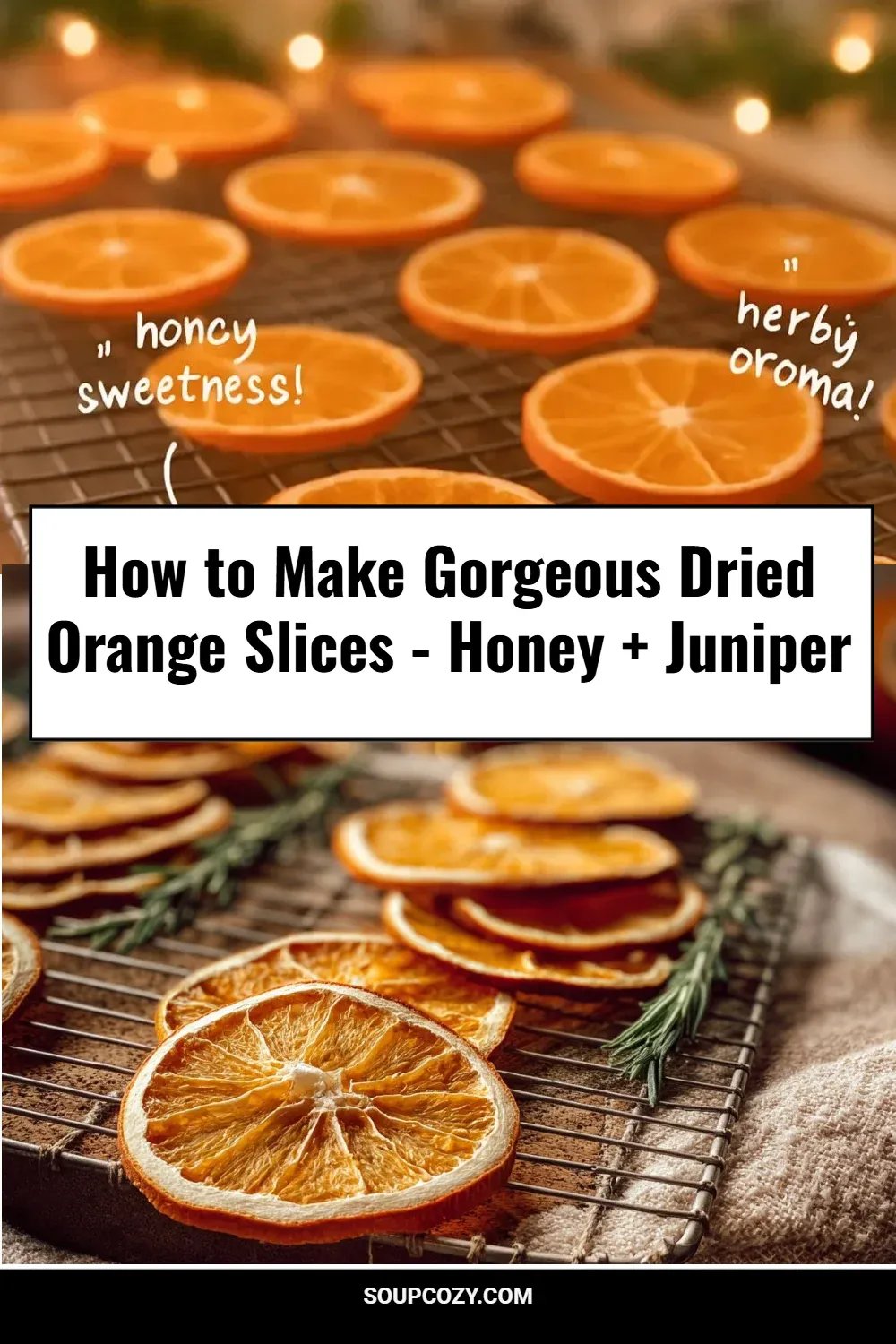 How to Make Gorgeous Dried Orange Slices - Honey + Juniper