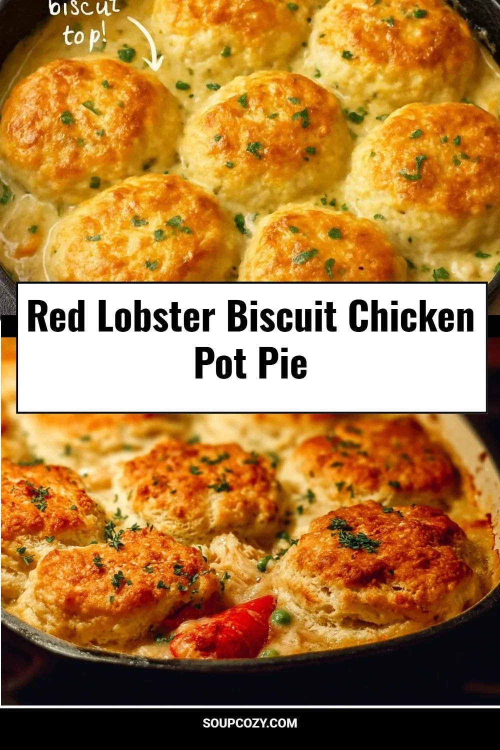 Red Lobster Biscuit Chicken Pot Pie