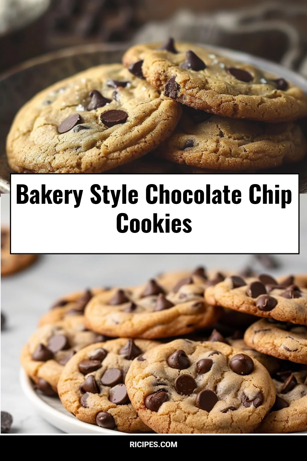 Bakery Style Chocolate Chip Cookies
