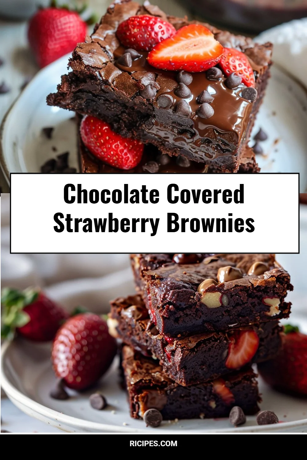 Chocolate Covered Strawberry Brownies