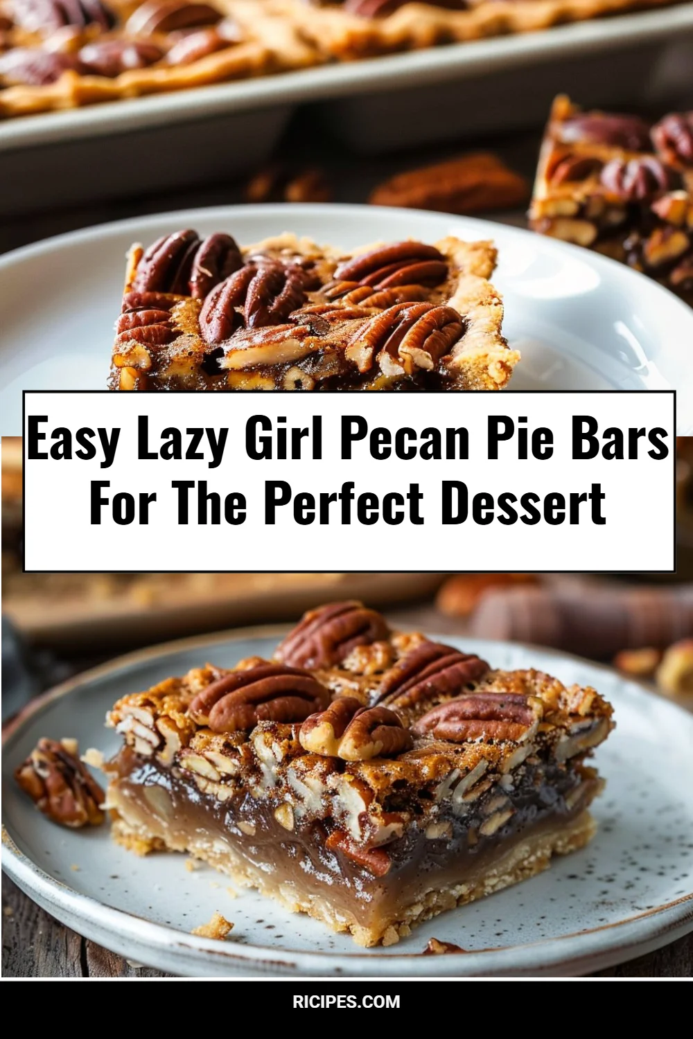 Easy Lazy Girl Pecan Pie Bars For The Perfect Dessert 4 Easy Lazy Girl Pecan Pie Bars For The Perfect Dessert