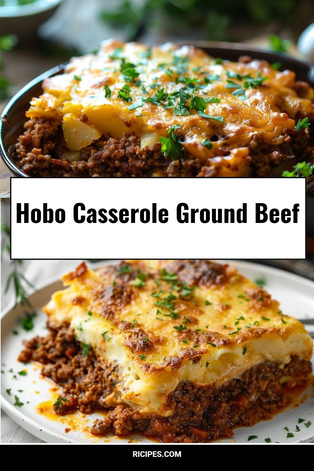 Hobo Casserole Ground Beef