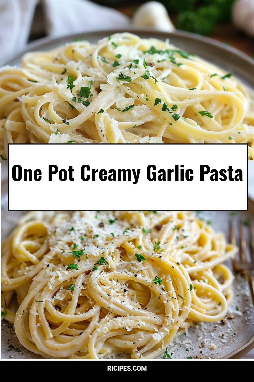 One Pot Creamy Garlic Pasta 4 One Pot Creamy Garlic Pasta
