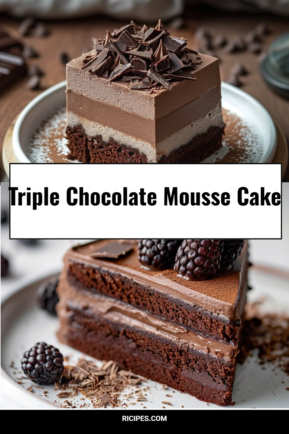 Triple Chocolate Mousse Cake 4 Triple Chocolate Mousse Cake