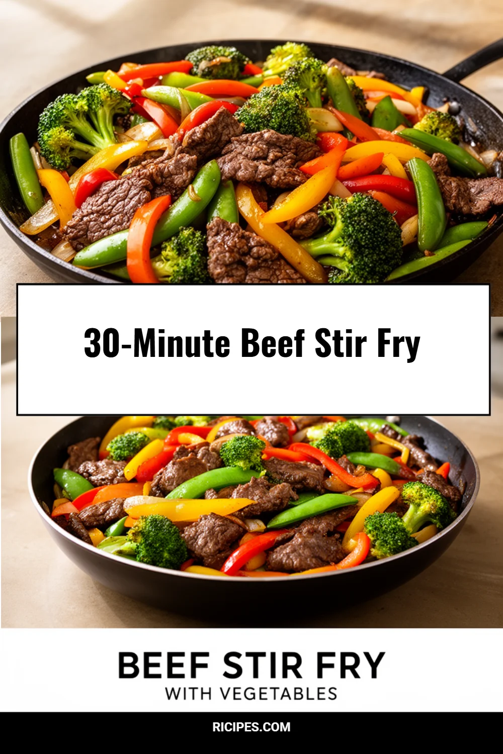 30-Minute Beef Stir Fry 4 30-Minute Beef Stir Fry