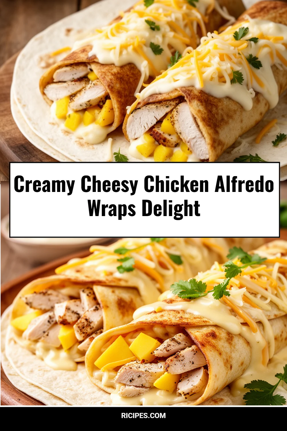 Creamy Cheesy Chicken Alfredo Wraps Delight
