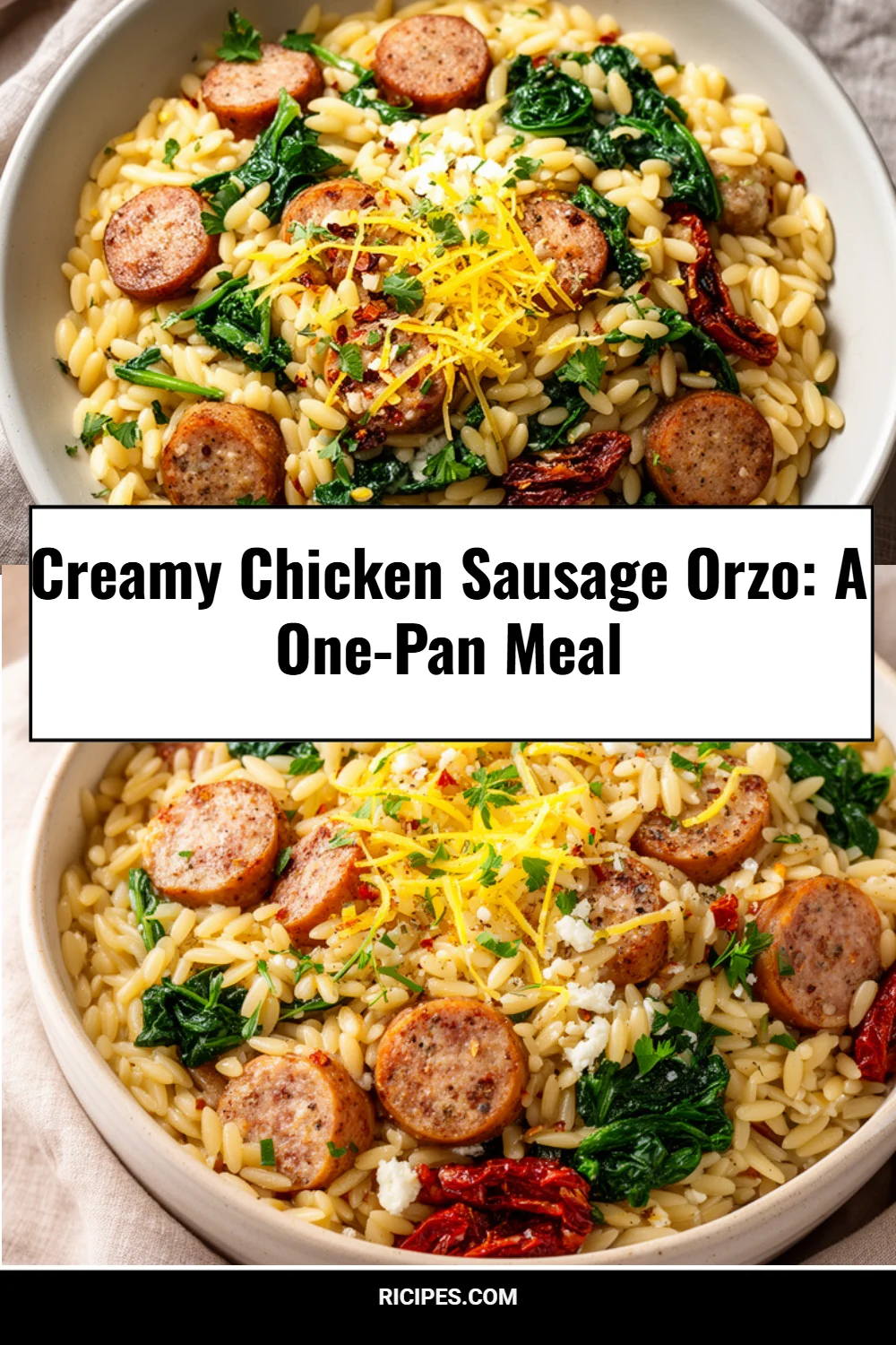Creamy Chicken Sausage Orzo: A One-Pan Meal
