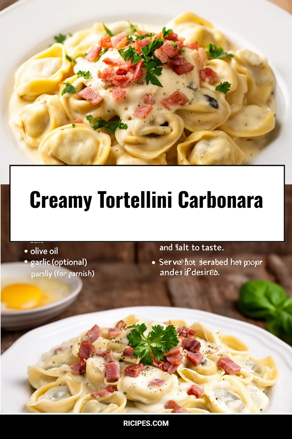 Creamy Tortellini Carbonara