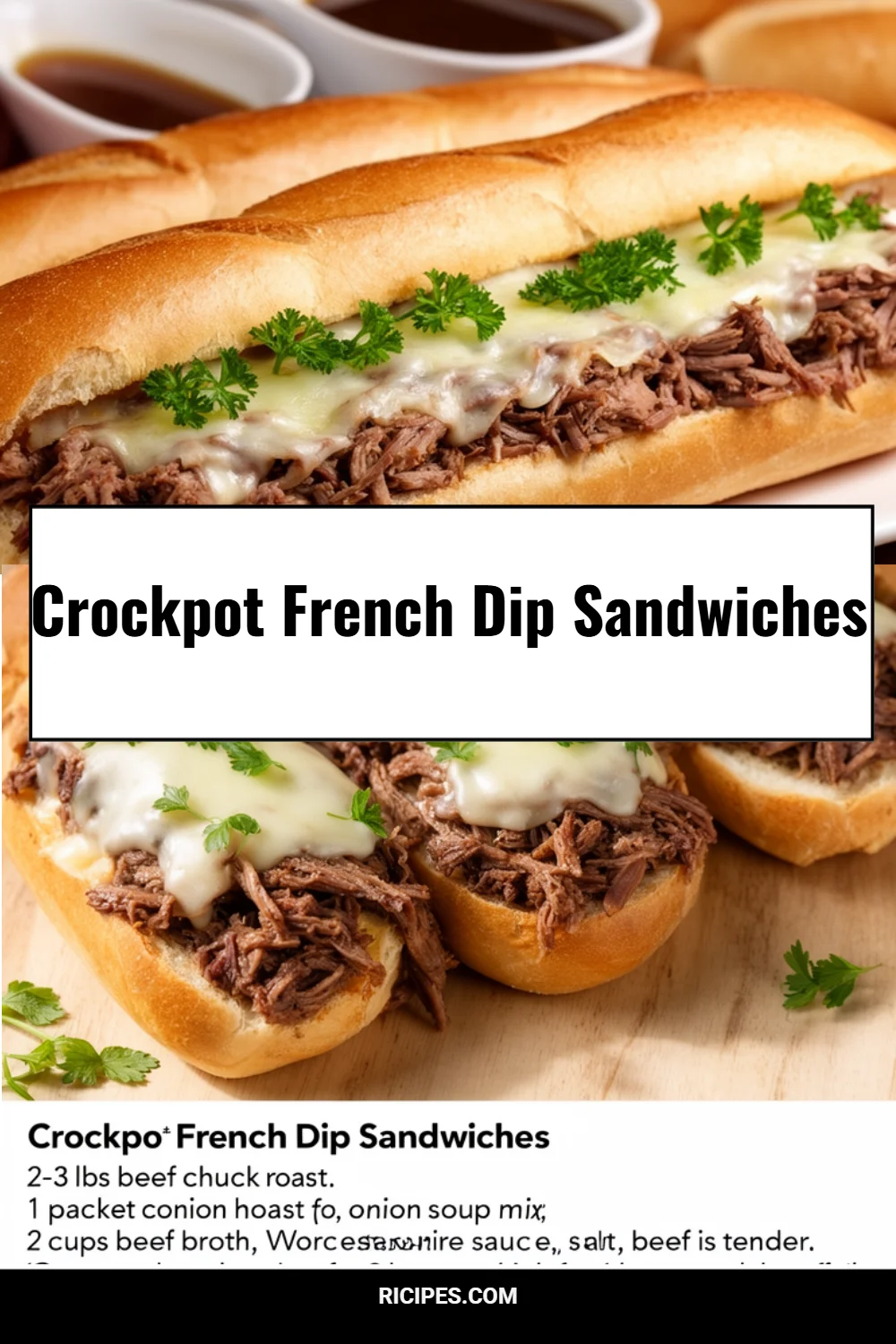 Crockpot French Dip Sandwiches