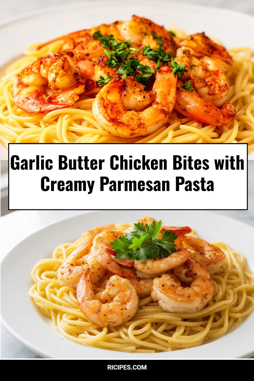 Garlic Butter Chicken Bites with Creamy Parmesan Pasta 4 Garlic Butter Chicken Bites with Creamy Parmesan Pasta