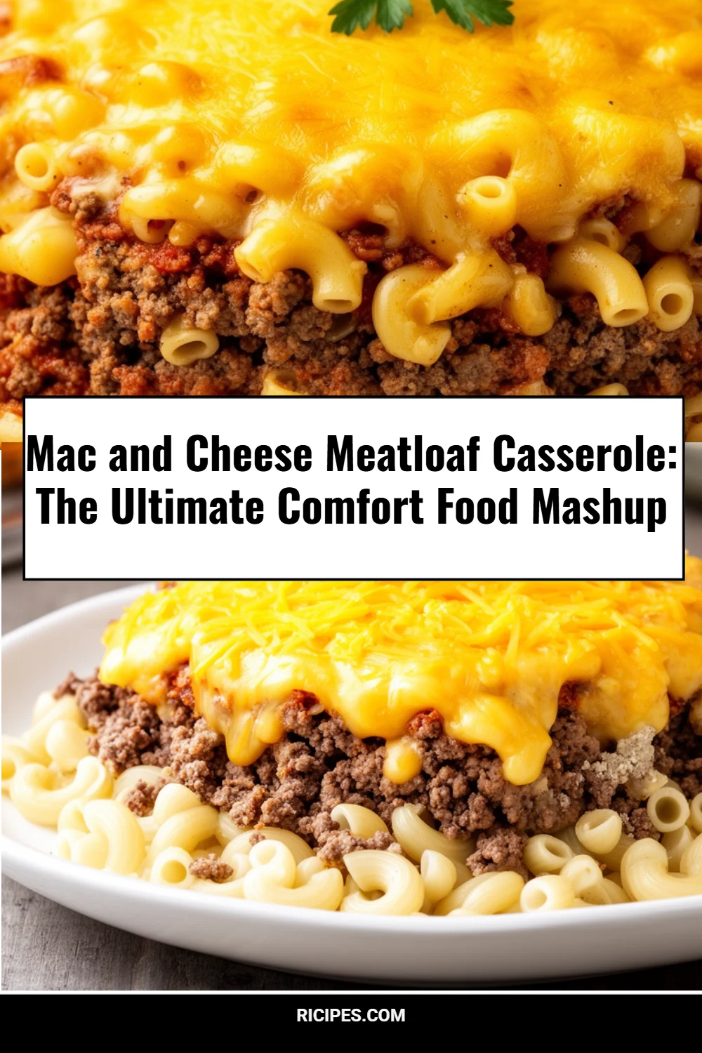 Mac and Cheese Meatloaf Casserole: The Ultimate Comfort Food Mashup 4 Mac and Cheese Meatloaf Casserole: The Ultimate Comfort Food Mashup